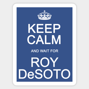 Roy DeSoto Sticker